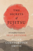 The Secrets of Jujitsu - A Complete Course in Self Defense