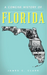 A Concise History of Florida