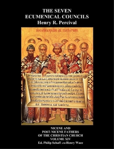 Seven Ecumenical Councils Of The Undivided Church