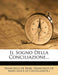 Il Sogno Della Conciliazione...