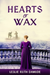 Hearts of Wax