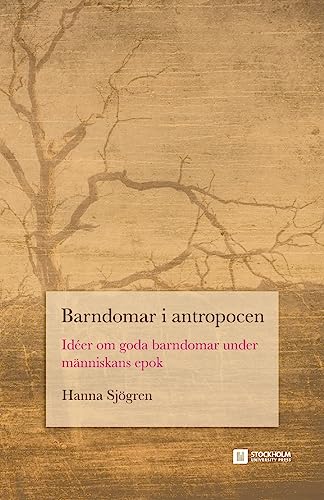 Barndomar i antropocen