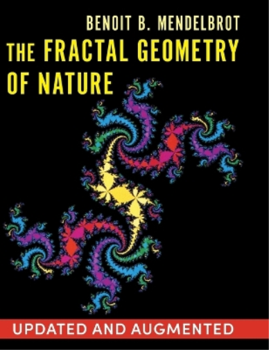 The Fractal Geometry of Nature