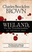 Wieland, or, the Transformation