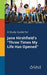 A Study Guide for Jane Hirshfield's "Three Times My Life Has Opened"