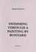 Swimming Through a Painting by Bonnard