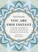 You Are This Instant