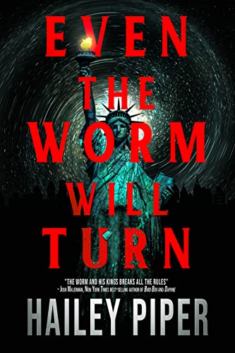 Even the Worm Will Turn