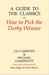 A Guide to the Classics