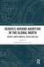 Debates Around Abortion in the Global North
