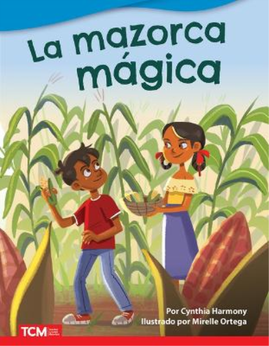 La mazorca magica