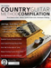 The Complete Country Guitar Method Compilation