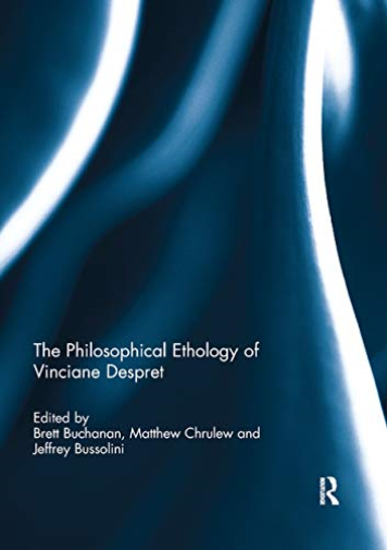 Philosophical Ethology of Vinciane Despret