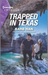 Trapped in Texas