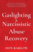 Gaslighting & Narcissistic Abuse Recovery