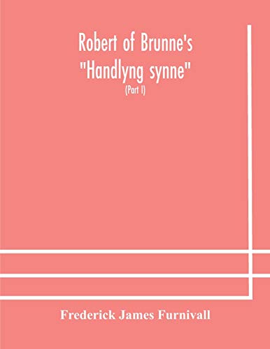 Robert of Brunne's Handlyng synne