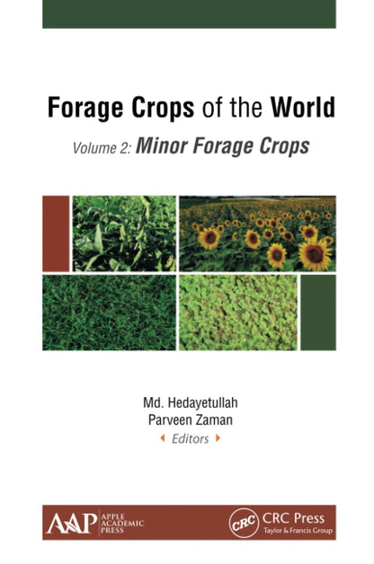 Forage Crops of the World, Volume II: Minor Forage Crops
