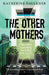 Other Mothers