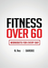 Fitness Over 60