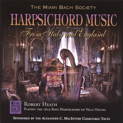 Harpsichord Music from Italy & England