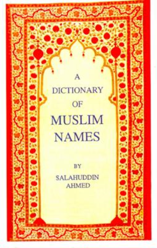 A Dictionary of Muslim Names