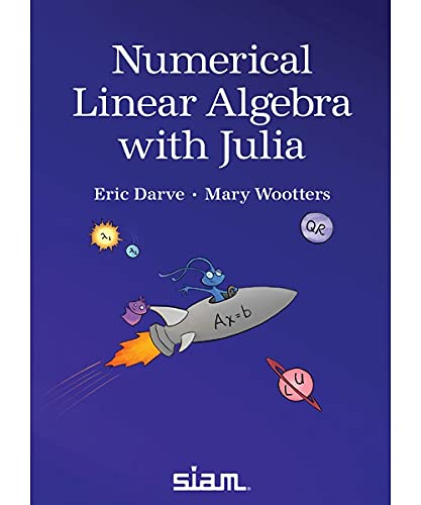 Numerical Linear Algebra With Julia Ot1