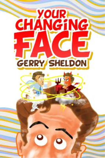 Your Changing Face