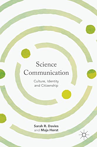 Science Communication : Culture, Identity and Citizenship