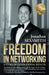Freedom in Networking