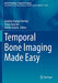 Temporal Bone Imaging Made Easy