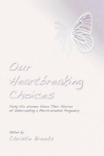 Our Heartbreaking Choices