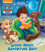 Good Night, Adventure Bay! (PAW Patrol)