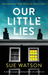 Our Little Lies