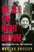 We Set the Night on Fire