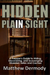 Hidden In Plain Sight
