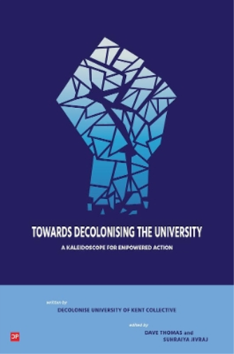 Towards Decolonsing the University
