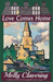 Love Comes Home