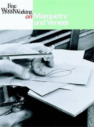 "Fine Woodworking" on Marquetry and Veneer