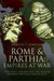 Rome and Parthia: Empires at War