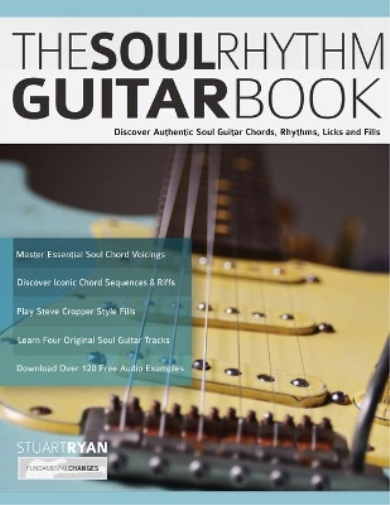 The Soul Rhythm Guitar Book