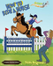 How To Ride A Horse
