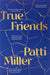 True Friends