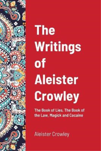 The Writings of Aleister Crowley