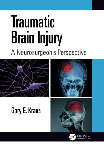 Traumatic Brain Injury: A Neurosurgeon's Perspective
