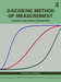 D-scoring Method of Measurement