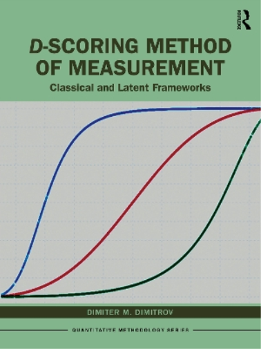 D-scoring Method of Measurement