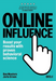 Online Influence