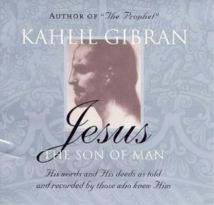Jesus: The Son of Man