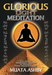 The Glorious Light Meditation