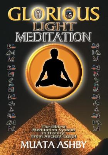 The Glorious Light Meditation